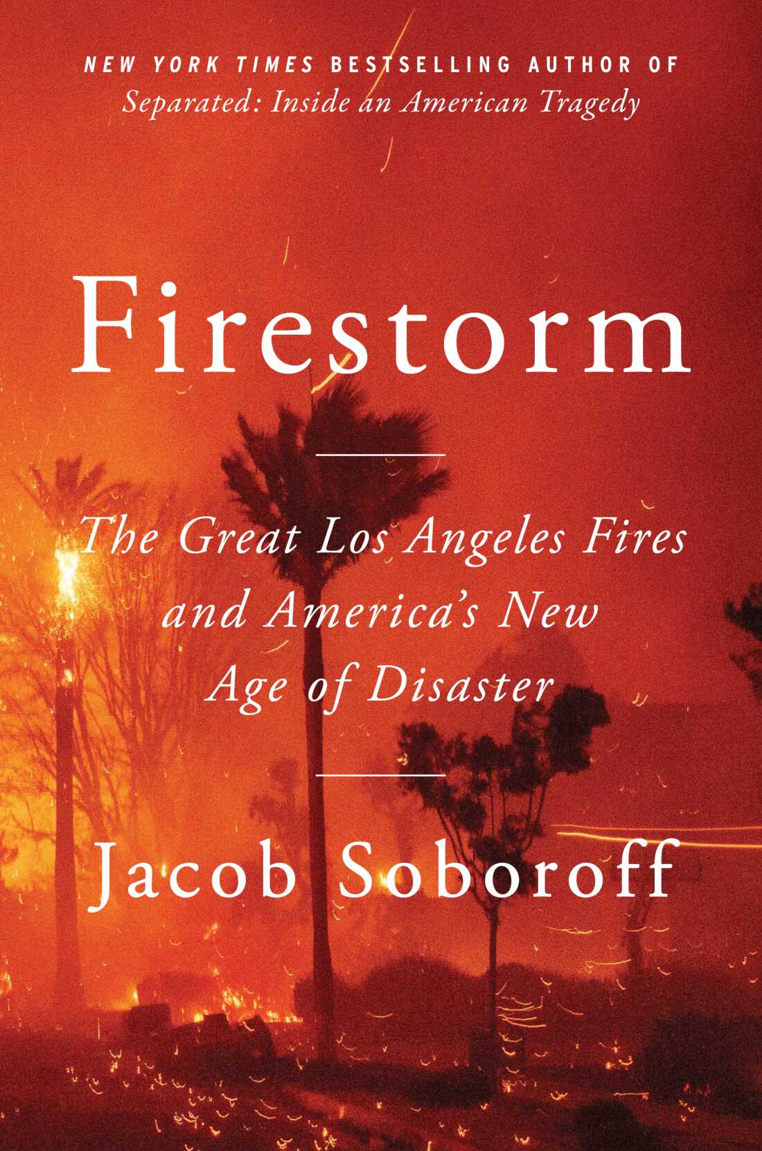 Tempête de feu, de Ben Soboroff