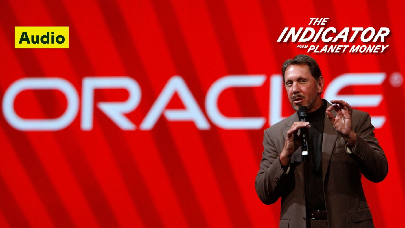 Pourquoi l'endettement d'Oracle pourrait être votre problème : L'indicateur de Planet Money : NPR